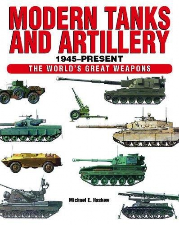 Trendy Tanks and Artillery 1945–Glossy (The World’s Astronomical Weapons)