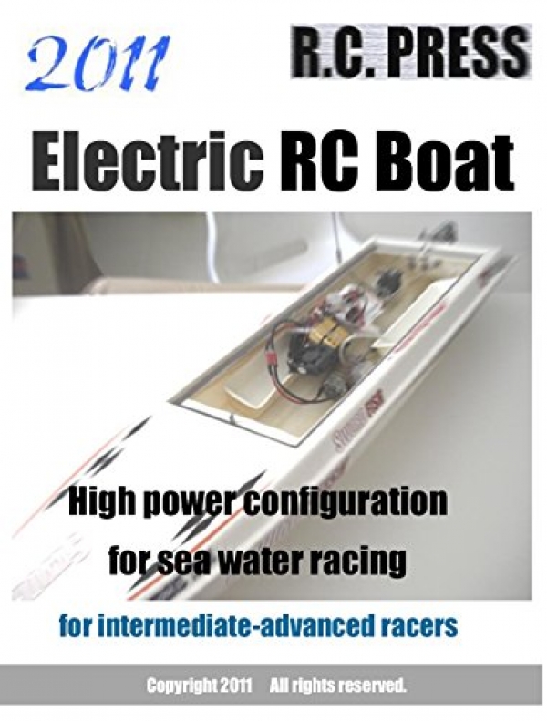 Electric RC Boat High Energy Configuration for Intermediate-to-Evolved Racers